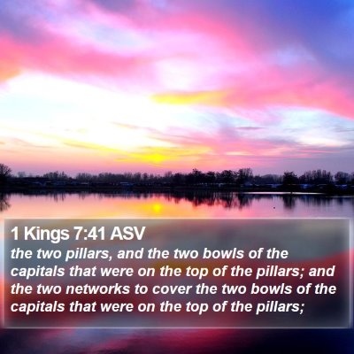 1 Kings 7:41 ASV Bible Verse Image