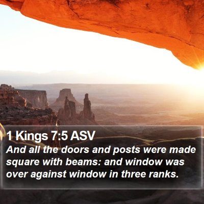 1 Kings 7:5 ASV Bible Verse Image