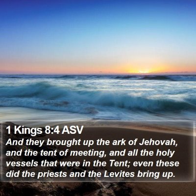 1 Kings 8:4 ASV Bible Verse Image