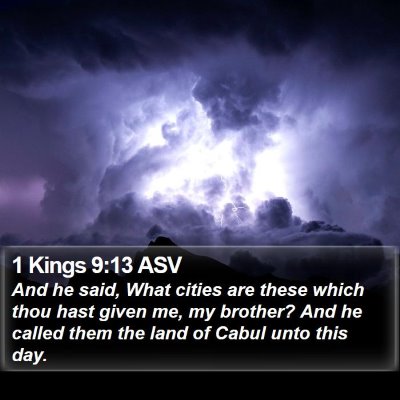 1 Kings 9:13 ASV Bible Verse Image