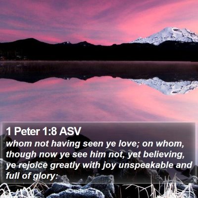 1 Peter 1:8 ASV Bible Verse Image