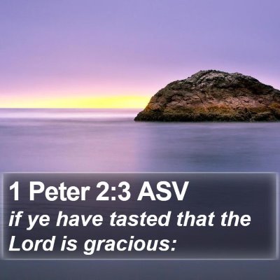 1 Peter 2:3 ASV Bible Verse Image
