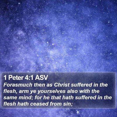 1 Peter 4:1 ASV Bible Verse Image