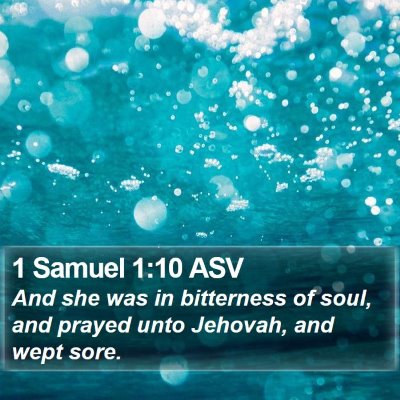1 Samuel 1:10 ASV Bible Verse Image