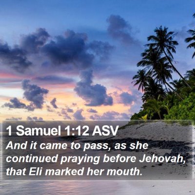 1 Samuel 1:12 ASV Bible Verse Image