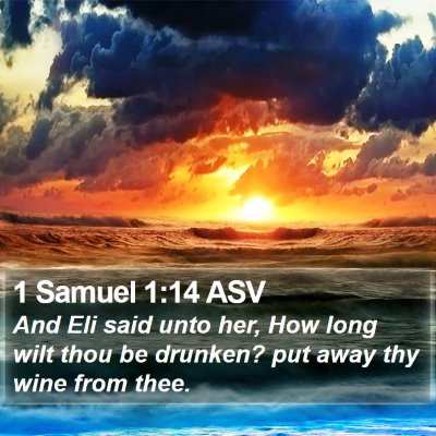 1 Samuel 1:14 ASV Bible Verse Image