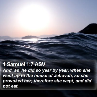 1 Samuel 1:7 ASV Bible Verse Image