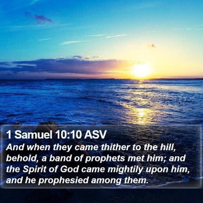 1 Samuel 10:10 ASV Bible Verse Image