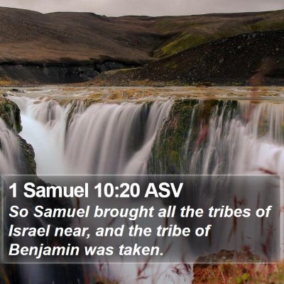 1 Samuel 10:20 ASV Bible Verse Image
