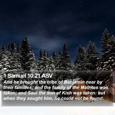 1 Samuel 10:21 ASV Bible Verse Image