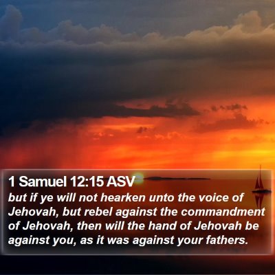 1 Samuel 12:15 ASV Bible Verse Image