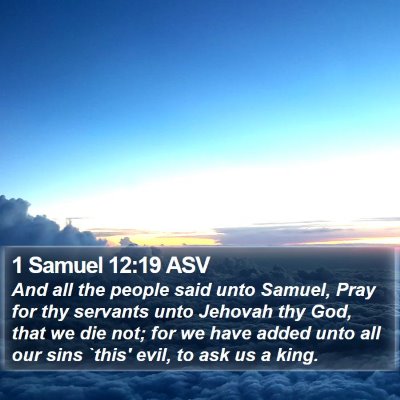 1 Samuel 12:19 ASV Bible Verse Image