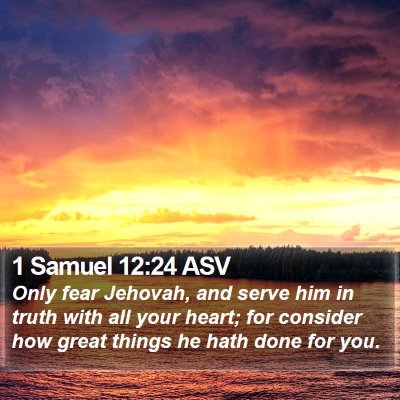 1 Samuel 12:24 ASV Bible Verse Image