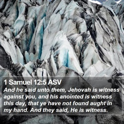 1 Samuel 12:5 ASV Bible Verse Image