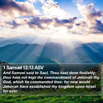 1 Samuel 13:13 ASV Bible Verse Image
