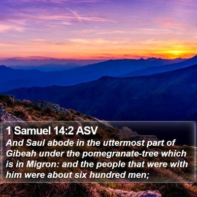 1 Samuel 14:2 ASV Bible Verse Image