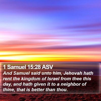 1 Samuel 15:28 ASV Bible Verse Image