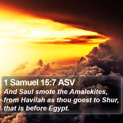 1 Samuel 15:7 ASV Bible Verse Image