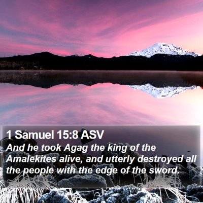 1 Samuel 15:8 ASV Bible Verse Image