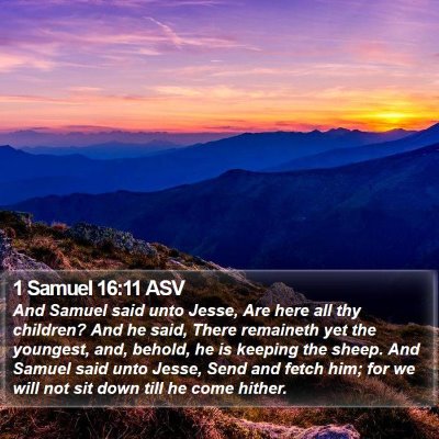 1 Samuel 16:11 ASV Bible Verse Image