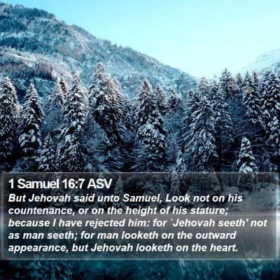 1 Samuel 16:7 ASV Bible Verse Image