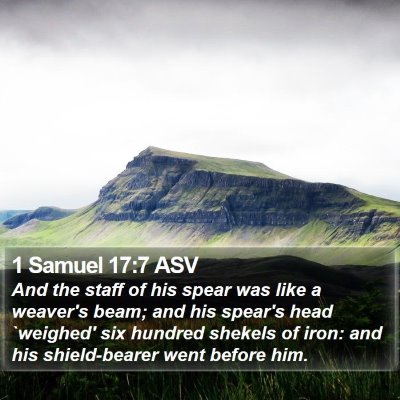 1 Samuel 17:7 ASV Bible Verse Image