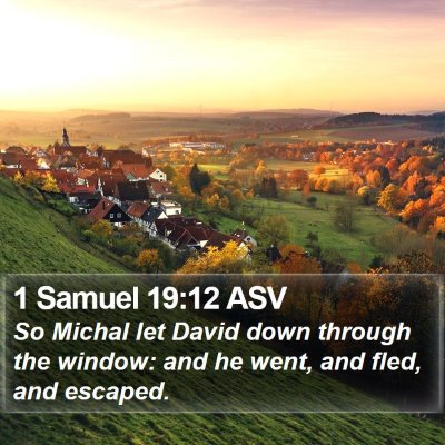 1 Samuel 19:12 ASV Bible Verse Image