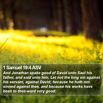 1 Samuel 19:4 ASV Bible Verse Image