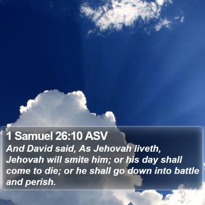 1 Samuel 26:10 ASV Bible Verse Image