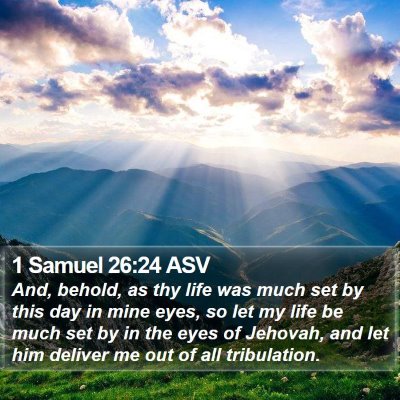 1 Samuel 26:24 ASV Bible Verse Image