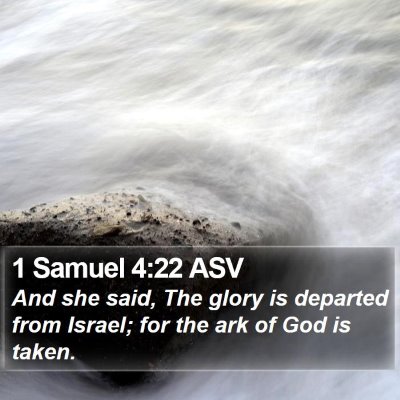 1 Samuel 4:22 ASV Bible Verse Image