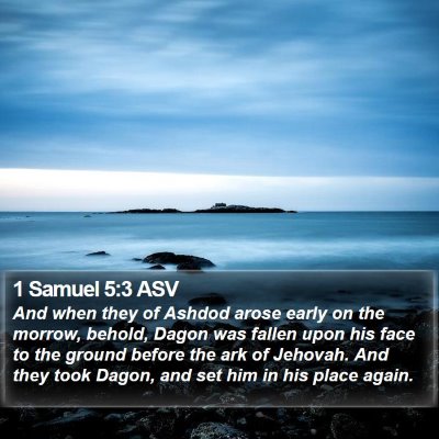 1 Samuel 5:3 ASV Bible Verse Image