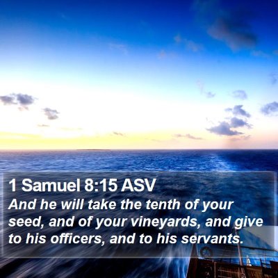 1 Samuel 8:15 ASV Bible Verse Image