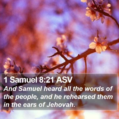 1 Samuel 8:21 ASV Bible Verse Image