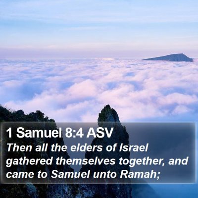 1 Samuel 8:4 ASV Bible Verse Image