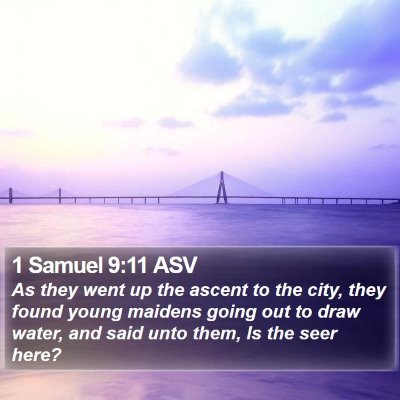 1 Samuel 9:11 ASV Bible Verse Image
