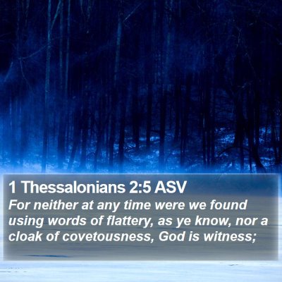 1 Thessalonians 2:5 ASV Bible Verse Image