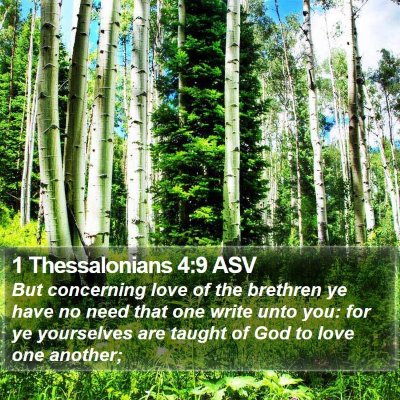 1 Thessalonians 4:9 ASV Bible Verse Image