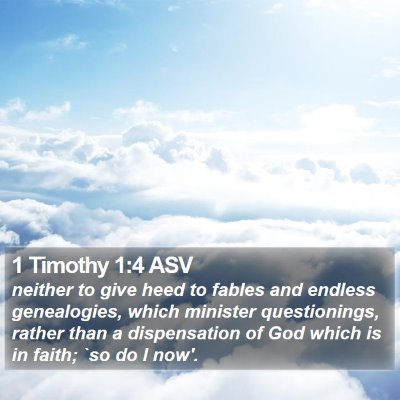 1 Timothy 1:4 ASV Bible Verse Image