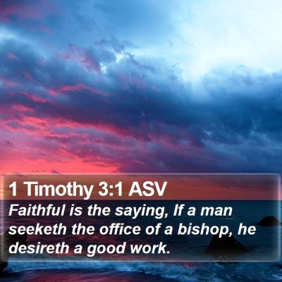 1 Timothy 3:1 ASV Bible Verse Image