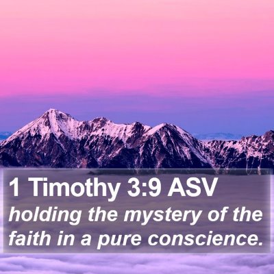1 Timothy 3:9 ASV Bible Verse Image