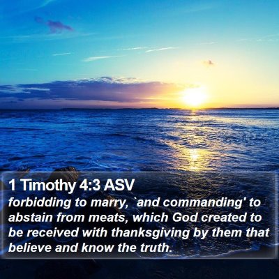 1 Timothy 4:3 ASV Bible Verse Image