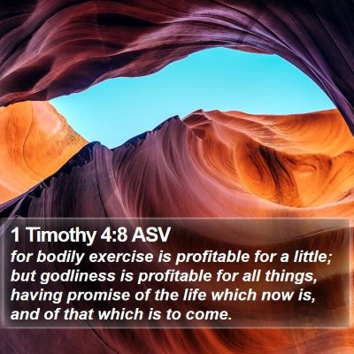 1 Timothy 4:8 ASV Bible Verse Image