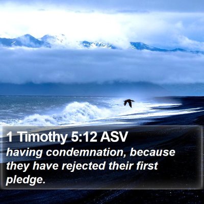 1 Timothy 5:12 ASV Bible Verse Image