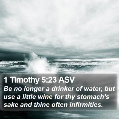 1 Timothy 5:23 ASV Bible Verse Image