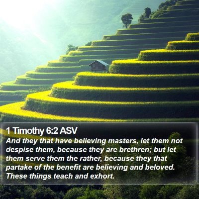 1 Timothy 6:2 ASV Bible Verse Image