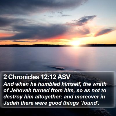 2 Chronicles 12:12 ASV Bible Verse Image