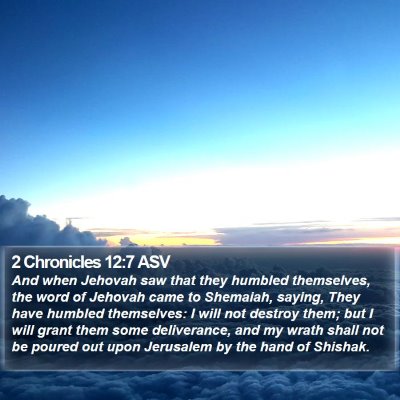 2 Chronicles 12:7 ASV Bible Verse Image