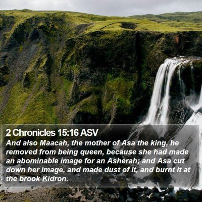 2 Chronicles 15:16 ASV Bible Verse Image