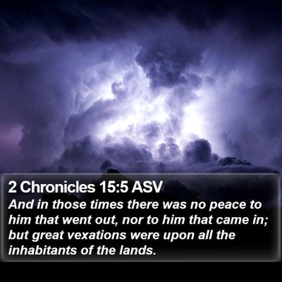 2 Chronicles 15:5 ASV Bible Verse Image